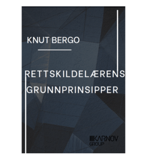 Rettskildelærens grunnprinsipper